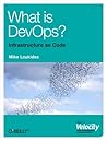 What is DevOps? by Mike Loukides
