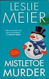 Mistletoe Murder by Leslie Meier