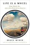 Life Is a Wheel: ...