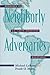 Neighborly Adversaries: Readings in U.S.-Latin American Relations