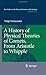 A History of Physical Theories of Comets, From Aristotle to Whipple (Archimedes Book 19)