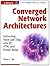 Converged Network Architect...