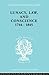 Lunacy, Law and Conscience, 1744-1845: The Social History of the Care of the Insane (International Library of Sociology Book 2)