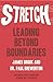 Stretch: Leading Beyond Boundaries