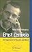 Ernst Zermelo: An Approach to His Life and Work