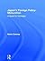 Japan's Foreign Policy Maturation: A Quest for Normalcy (East Asia: History, Politics, Sociology and Culture)