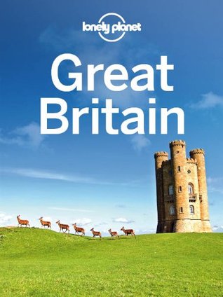 Lonely Planet Great Britain (Travel Guide)