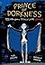 Prince of Dorkness: More Notes from a Totally Lame Vampire