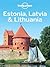 Estonia, Latvia & Lithuania (Lonely Planet Guide)
