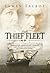 The Thief Fleet by James Talbot
