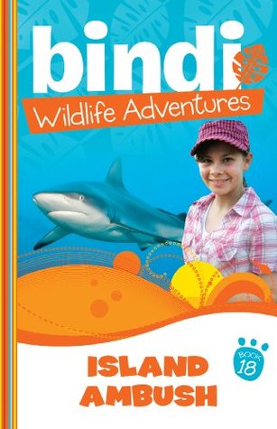 Island Ambush (Bindi Wildlife Adventures, #18)