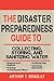 The Disaster Preparedness Guide to Collecting, Storing, and Sanitizing Water