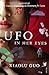 UFO in Her Eyes by Xiaolu Guo