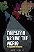 Education Around the World by Colin Brock