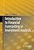 Introduction to Financial Forecasting in Investment Analysis
