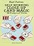 Self-Working Close-Up Card Magic: 56 Foolproof Tricks (Dover Magic Books)