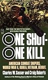 One Shot - One Kil by Charles W. Sasser