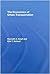 The Economics of Urban Transportation by Kenneth A. Small