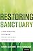 Restoring Sanctuary: A New ...