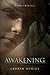 Awakening: Hope Trilogy