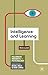 Intelligence and Learning (Palgrave Insights in Psychology series)