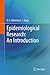 Epidemiological Research: An Introduction