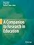 A Companion to Research in Education