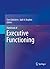 Handbook of Executive Functioning