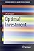 Optimal Investment (SpringerBriefs in Quantitative Finance)