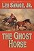 The Ghost Horse