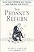 The Pedant's Return: Why the Things You Think Are Wrong Are Right