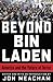 Beyond Bin Laden: America and the Future of Terror
