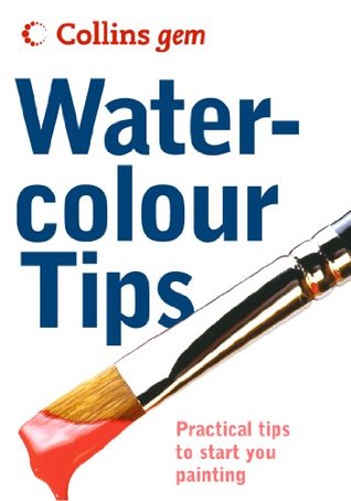 Watercolour Tips (Collins Gem)