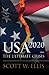 USA 2020: The Ultimate Crisis