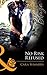 No Risk Refused (Forbidden Fantasies, Book 29) (Mills & Boon Blaze)