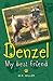 Denzel: My True Friend