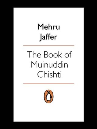 The Book of Muinuddin Chishti (Kindle Edition)