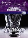 Charmed and Dange...