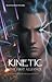 Kinetic: The First Alliance
