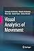 Visual Analytics of Movement