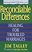 Reconcilable Differences: with Study Guide