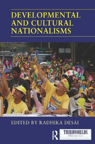 Developmental and Cultural Nationalisms (ThirdWorlds)