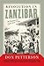 Revolution In Zanzibar: An American's Cold War Tale