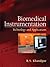 Biomedical Instrumentation: Technology and Applications
