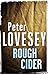 Rough Cider by Peter Lovesey
