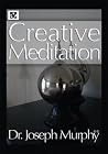 Creative Meditation