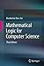 Mathematical Logic for Computer Science