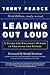 Leading Out Loud: A Guide for Engaging Others in Creating the Future (Jossey-Bass Leadership Series Book 393)