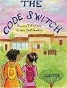 The Code Switch The Code Switch