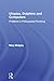 Utopias, Dolphins and Computers: Problems in Philosophical Plumbing